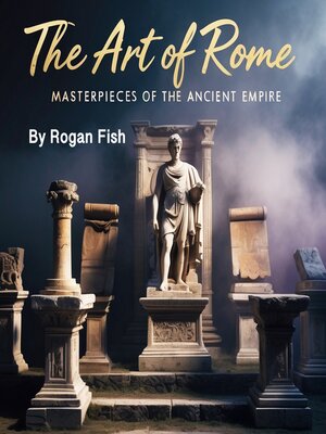 cover image of The Art of Rome